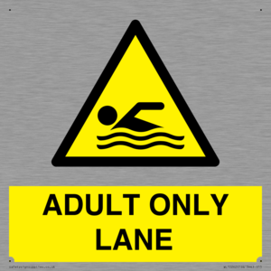ADULT ONLY LANE